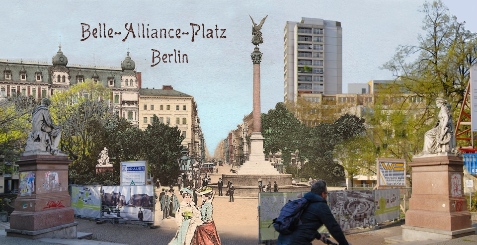 Mehringplatz Berlin vor 100 Jahren. Montage aus alt und
