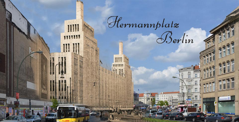 Hermannplatz Neukölln vor 100 Jahren. Montage alt und neu